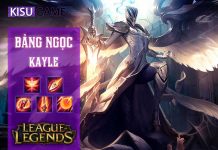 Bảng ngọc Kayle: Cách chơi và cách lên đồ Kayle mạnh nhất LOL