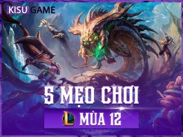 Top 5+ mẹo chơi Liên Minh Huyền Thoại mùa 12 cho người mới