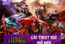 Top 5 các thuật ngữ trong Liên Minh Huyền Thoại thông dụng nhất Các thuật ngữ trong Liên Minh Huyền Thoại