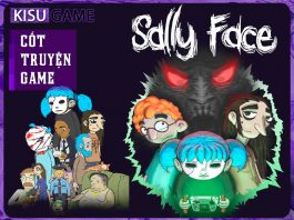 Sally Face – Cốt truyện game kinh dị giải đố cuộc đời của Sal Fisher