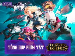 Tổng hợp các phím tắt trong Liên Minh Huyền Thoại