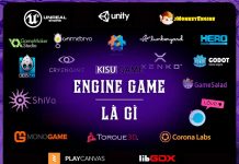 Game Engine là gì ? Top 5 phần mềm làm game hàng đầu không thể bỏ qua