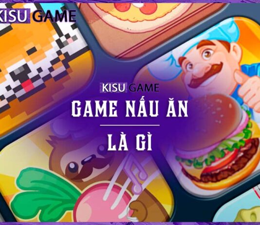 Game nấu ăn là gì ? Top 3 game nấu ăn hấp dẫn không thể bỏ qua Game nấu ăn là gì