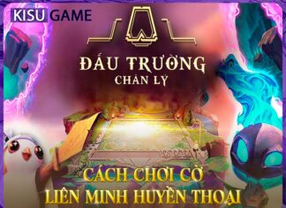 Hướng dẫn cách chơi cờ Liên Minh Huyền Thoại dễ dàng nhất Cách chơi cờ Liên Minh Huyền Thoại