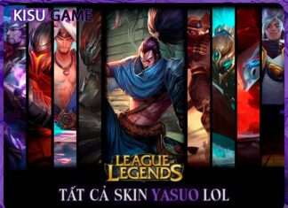Tất cả skin Yasuo trong Liên Minh Huyền Thoại, giá skin, độ hiếm Tất cả skin Yasuo LOL
