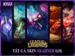 Tất cả skin Skarner trong Liên Minh Huyền Thoại, giá skin, độ hiếm Tất cả skin Skarner LOL