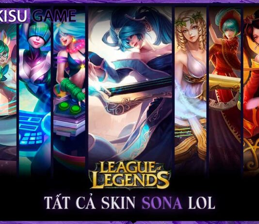 Tất cả skin Sona trong Liên Minh Huyền Thoại, giá skin, độ hiếm Tất cả skin Sona LOL