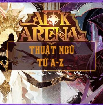 Giải mã thuật ngữ AFK Arena từ A-Z dành cho các newbie Thuật ngữ AFK Arena