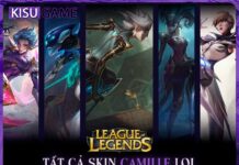 Tất cả skin Camille trong Liên Minh Huyền Thoại, giá skin, độ hiếm Tất cả skin Camille LOL