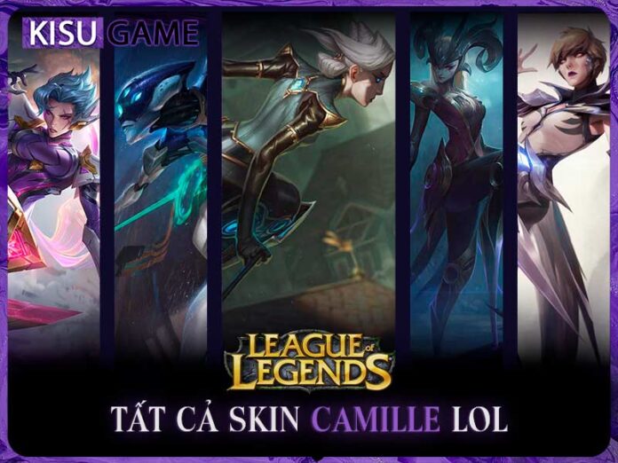 skin-camille-lol Tất cả skin Camille LOL
