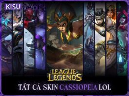 Tất cả skin Cassiopeia trong Liên Minh Huyền Thoại, giá skin, độ hiếm Tất cả skin Cassiopeia trong Liên Minh Huyền Thoại, giá skin, độ hiếm
