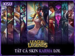 Tất cả skin Karma trong Liên Minh Huyền Thoại, giá skin, độ hiếm Tất cả skin Karma LOL