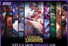 Tất cả skin Nidalee trong Liên Minh Huyền Thoại, giá skin, độ hiếm Tất cả skin Nidalee trong Liên Minh Huyền Thoại, giá skin, độ hiếm