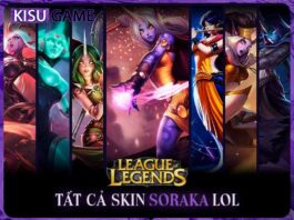 Tất cả skin Soraka trong Liên Minh Huyền Thoại, giá skin, độ hiếm Tất cả skin Soraka LOL