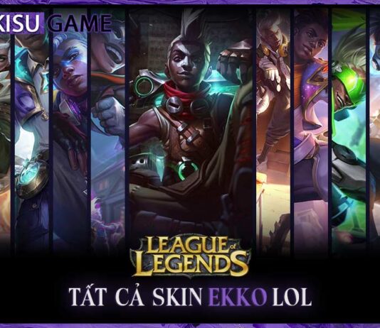 Tất cả skin Ekko trong Liên Minh Huyền Thoại, giá skin, độ hiếm Tất cả skin Ekko trong Liên Minh Huyền Thoại, giá skin, độ hiếm