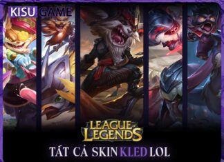 Tất cả skin Kled trong Liên Minh Huyền Thoại, giá skin, độ hiếm Tất cả skin Kled trong Liên Minh Huyền Thoại, giá skin, độ hiếm