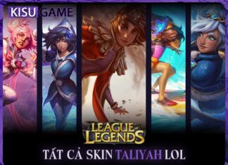Tất cả skin Taliyah trong Liên Minh Huyền Thoại, giá skin, độ hiếm Tất cả skin Taliyah trong Liên Minh Huyền Thoại, giá skin, độ hiếm