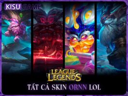 Tất cả skin Ornn trong Liên Minh Huyền Thoại, giá skin, độ hiếm Tất cả skin Ornn LOL