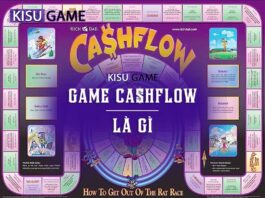 Game Cashflow là gì? Hướng dẫn chơi game Cashflow trực tuyến Game Cashflow là gì