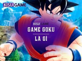 Game Goku là gì? Top 3 game Goku hấp dẫn không thể bỏ qua Game Goku là gì