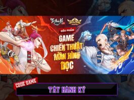 Cập nhật 50+ code game Tây Hành Kỷ mới nhất Code game Tây Hành Kỷ VTC