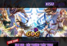Cập nhật 50+ code game Idle Gog – Đấu Trường Thần Thoại mới nhất Code game Idle Gog - Đấu Trường Thần Thoại